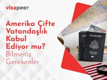 türkiye amerika çifte vatandaşlık başvurusu