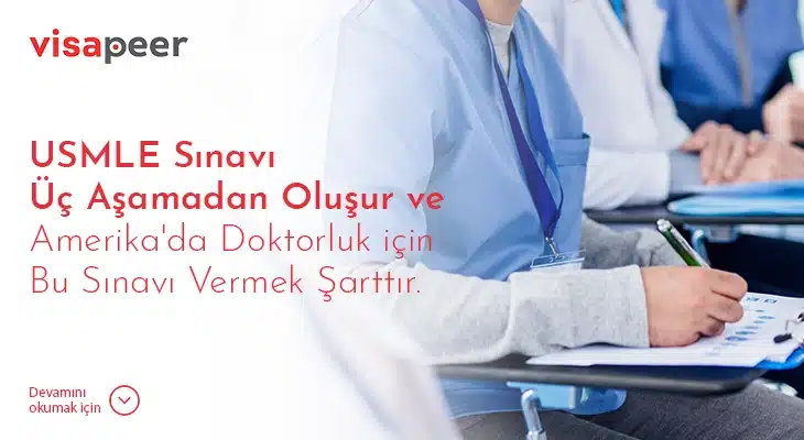 Amerika’ya Doktor Olarak Gitmek için sınavlar