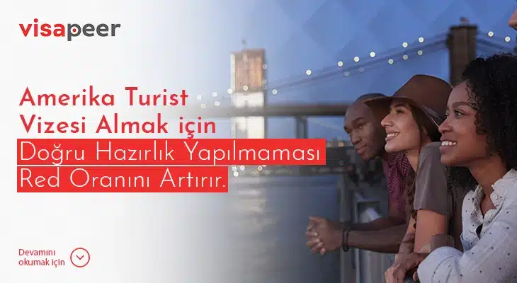 ABD turist vizesi reddi durumunun en yaygın nedeni 