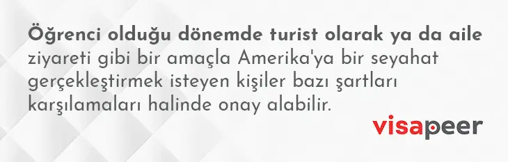 öğrenciler amerika turist vizesi nasıl alır?